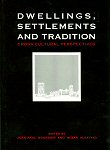 Dwellings Settlements And Tradition